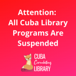 Attention_ All Cuba Library Programs Are Suspended!