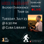 Mike Familant: Searchin' America Live Bigfoot Experience Tour '24