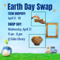 Poster for Earth Day Swap at Cuba Library on April 22 with sky and grass background and images of vase, pot, and picture frame.