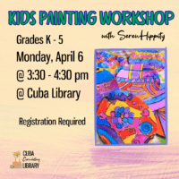 Flyer for a Kids Painting Workshop at Cuba Library, featuring colorful artwork and event details