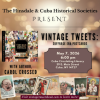 Promotional flyer for "Vintage Tweets: Suffrage Era Postcards" event with author Carol Crossed with image of the author's book.