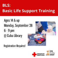 Flyer advertising BLS Basic Life Support Training on Monday, September 28, from 6–9 p.m. at Cuba Library, with CPR and AED training photos.