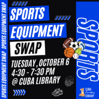 Poster advertising a sports equipment swap at Cuba Library on Tuesday, October 6, from 4:30–7:30 p.m., illustrated with assorted sports balls and equipment.